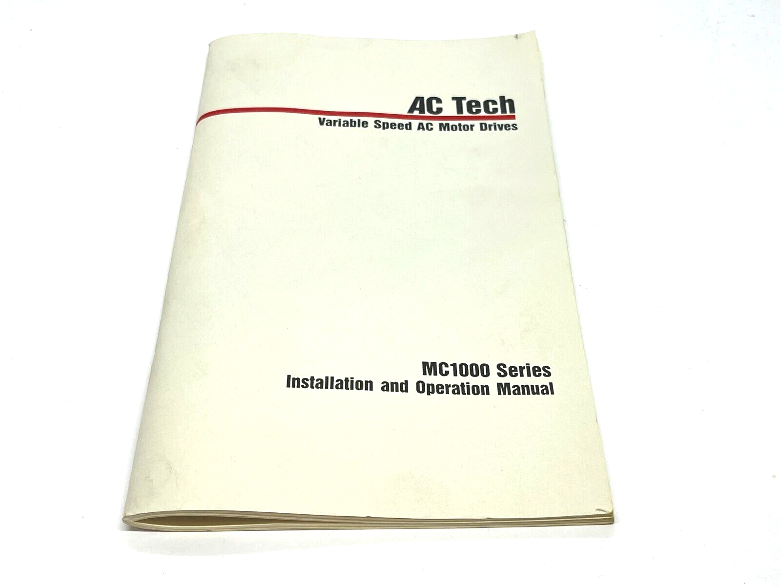 AC Tech MC1000 Series Installation And Operation Manual - Like New - Maverick Industrial Sales