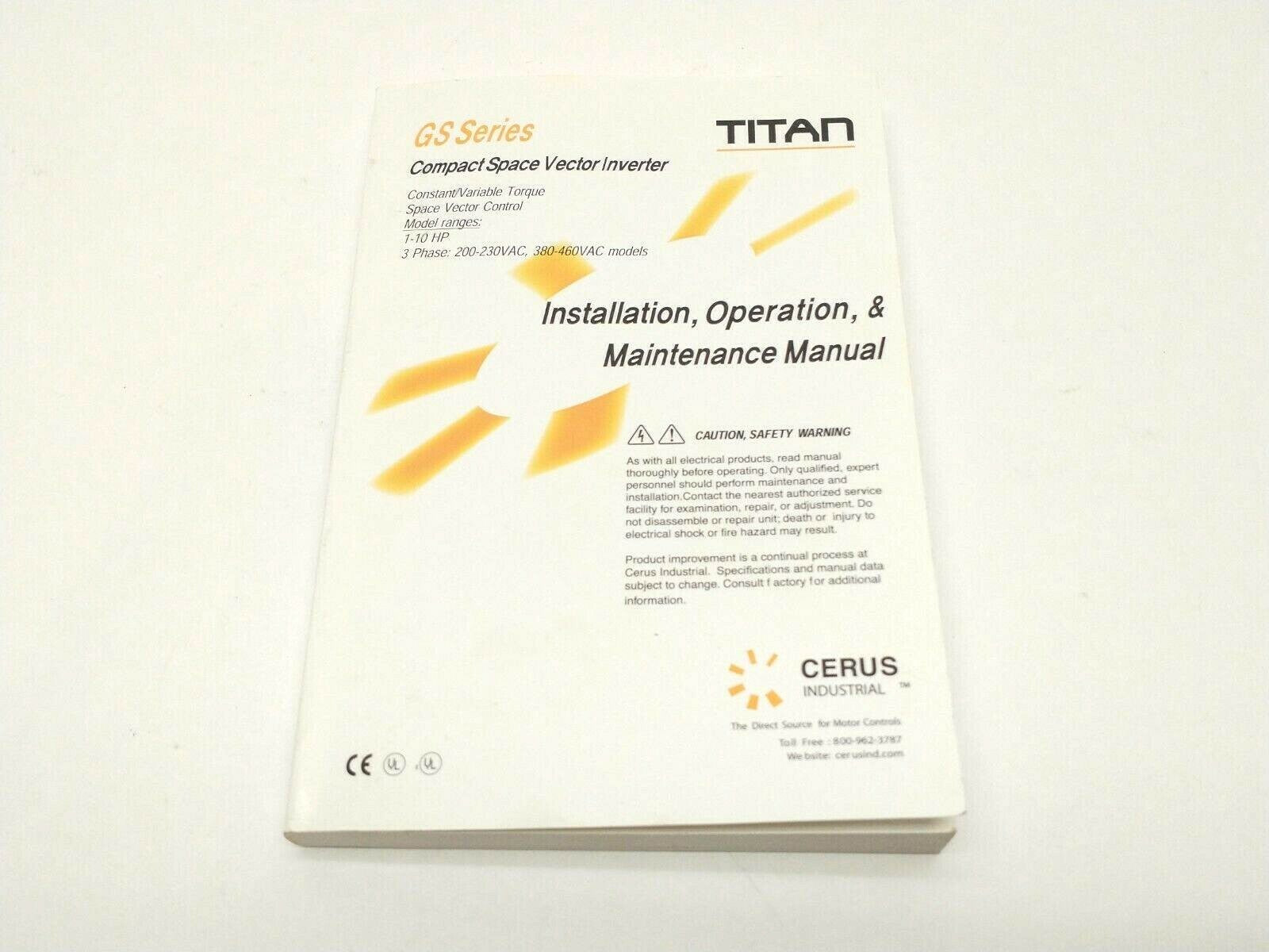 Cerus 0007M-02-05 Titan GS Series Installation, Operation, & Maintenance Manual - Maverick Industrial Sales