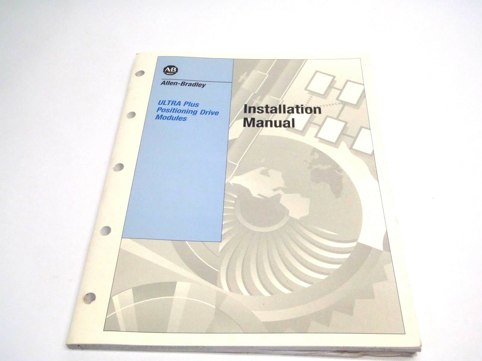 0013-1048-001 Rev B | Allen Bradley Ultra Plus Positioning Drive Module Installation Manual - Used - Maverick Industrial Sales