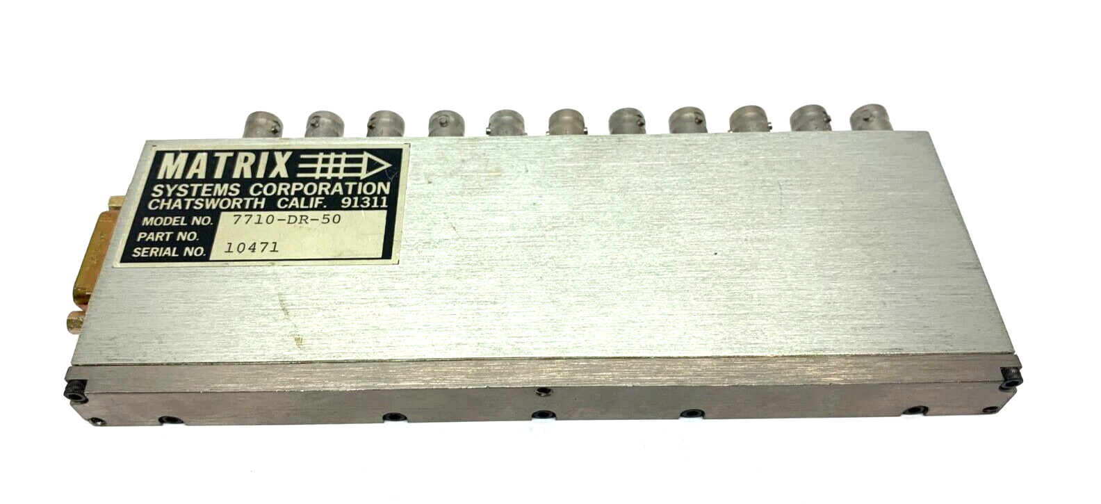 Matrix Systems 7710-DR-50 Coaxial Relay Module 7000 Series 10-Port - Maverick Industrial Sales