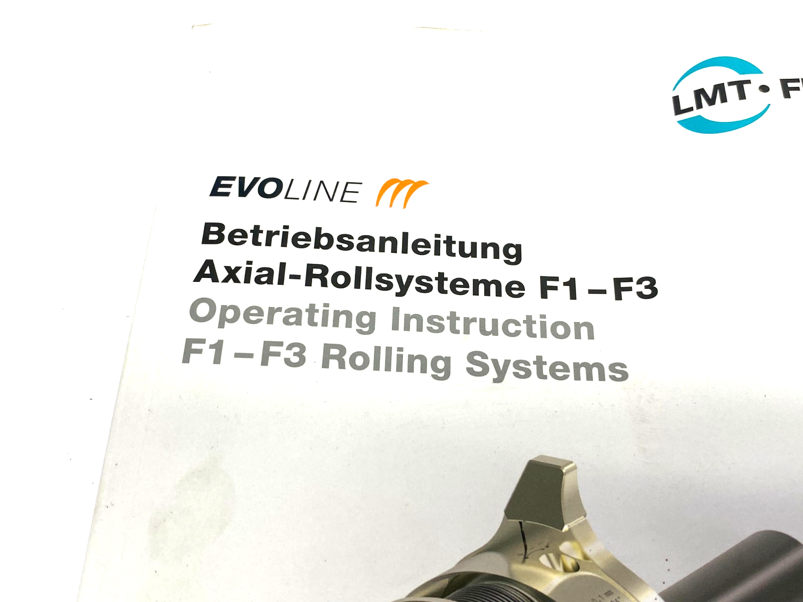 LMT Fette EVOline Axial Rolling Head Manual - Maverick Industrial Sales
