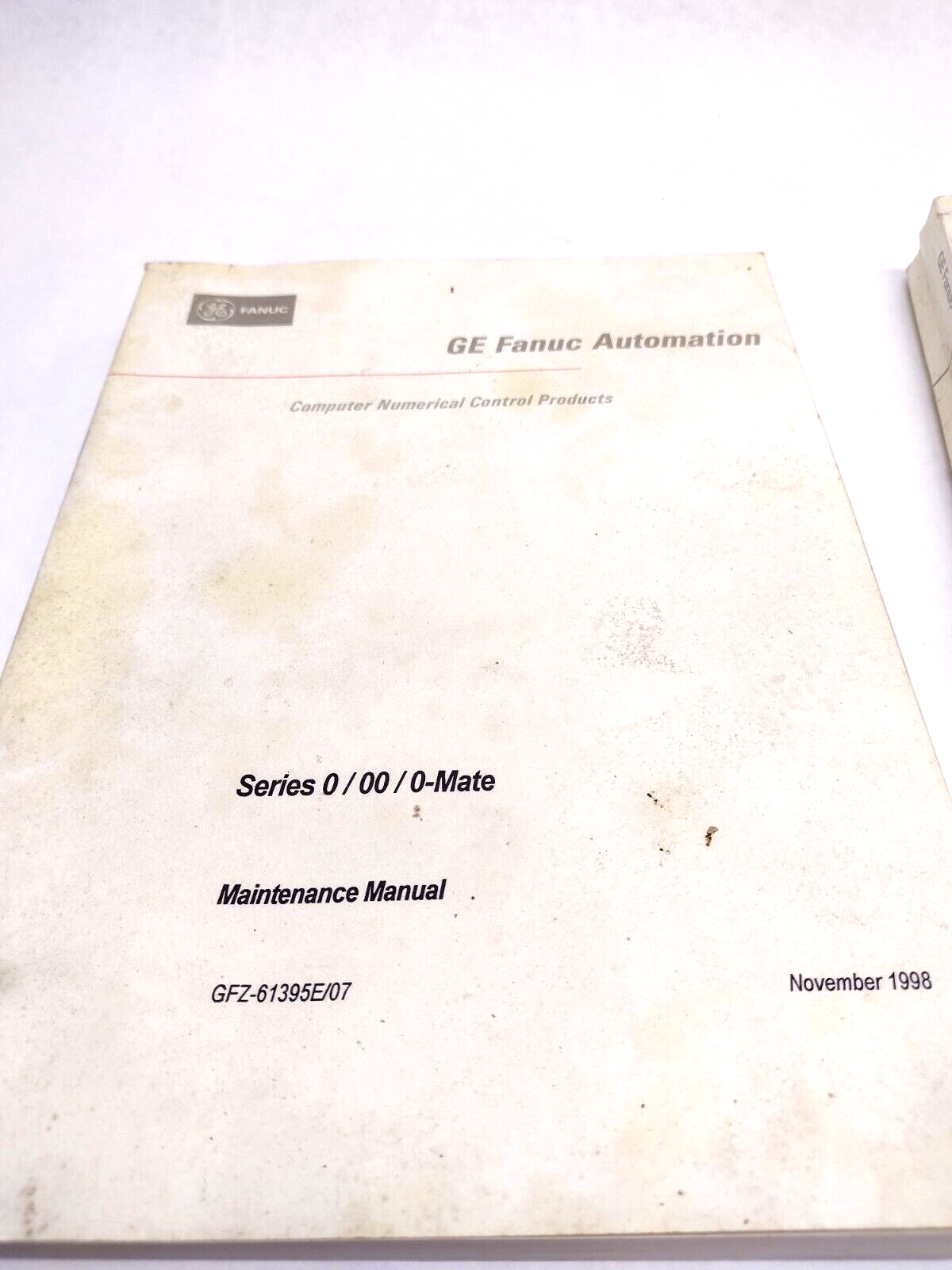 GE Fanuc Series 0/00/0-Mate Maintenance Manual & 0M-Model B, 00M-Model B Manual - Maverick Industrial Sales
