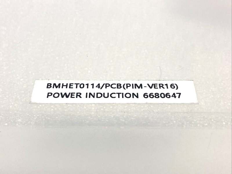 BMHET0114 Power Induction PCB (PIM-VER16) 6680647 - Maverick Industrial Sales