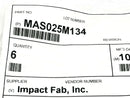 Impact Fab MAS025M134 Bracket 1" L x 7/8" W x 1" H LOT OF 2 - Maverick Industrial Sales