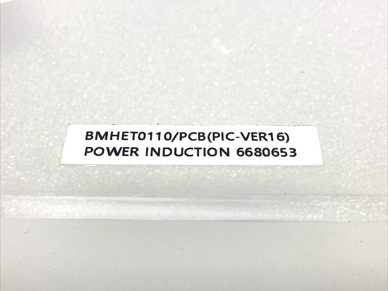 BMHET0110 Power Induction PCB (PIC-VER16) 6680653 - Maverick Industrial Sales