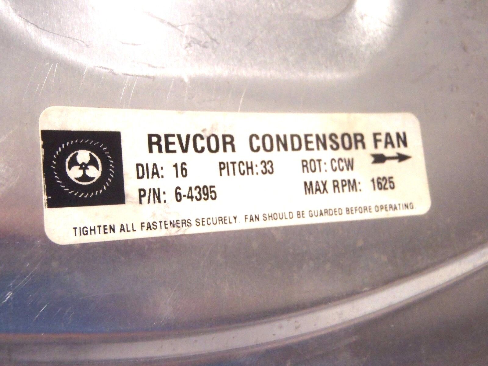 Revcor Condensor Fan 6-4395 16" Diameter 33 Deg CCW Rotation 1625 rpm - Used - Maverick Industrial Sales
