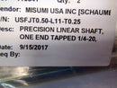 Misumi USFJT0.50-L11-T0.25 Precision Linear Shaft 1 End Tapped 1/4-20 LOT OF 2 - Maverick Industrial Sales