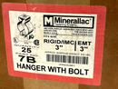 Minerallac 7B Hanger with Bolt LOT OF 25 - Maverick Industrial Sales