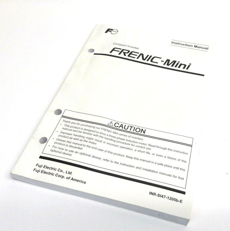 OEM Fuji Electric INR-SI47-1205b-E FRENIC-Mini Instruction Manual 2011-04 - Maverick Industrial Sales