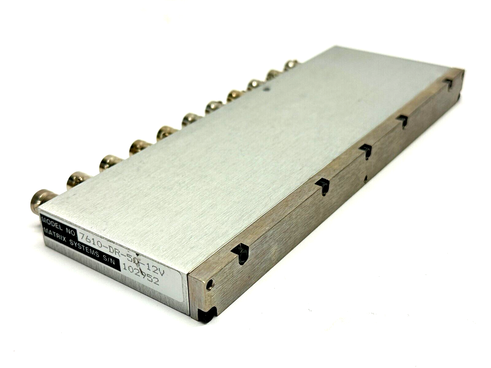 7610-DR-50-12V | Matrix Systems Coaxial Relay Module 7000 Series Option DR 50 12V - Used - Maverick Industrial Sales