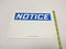Accuform MRBH834 "Notice" Blank Sign 7"x10" Safety Sign Blue/White - Maverick Industrial Sales
