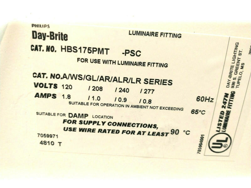 Philips Day-Brite HBS175PMT-PSC Luminaire Fitting Ballast 120V 175W - Maverick Industrial Sales