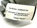 Eaton SY085020ET30A Strainer Carbon Steel 2"