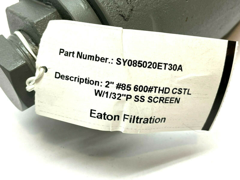 Eaton SY085020ET30A Strainer Carbon Steel 2"